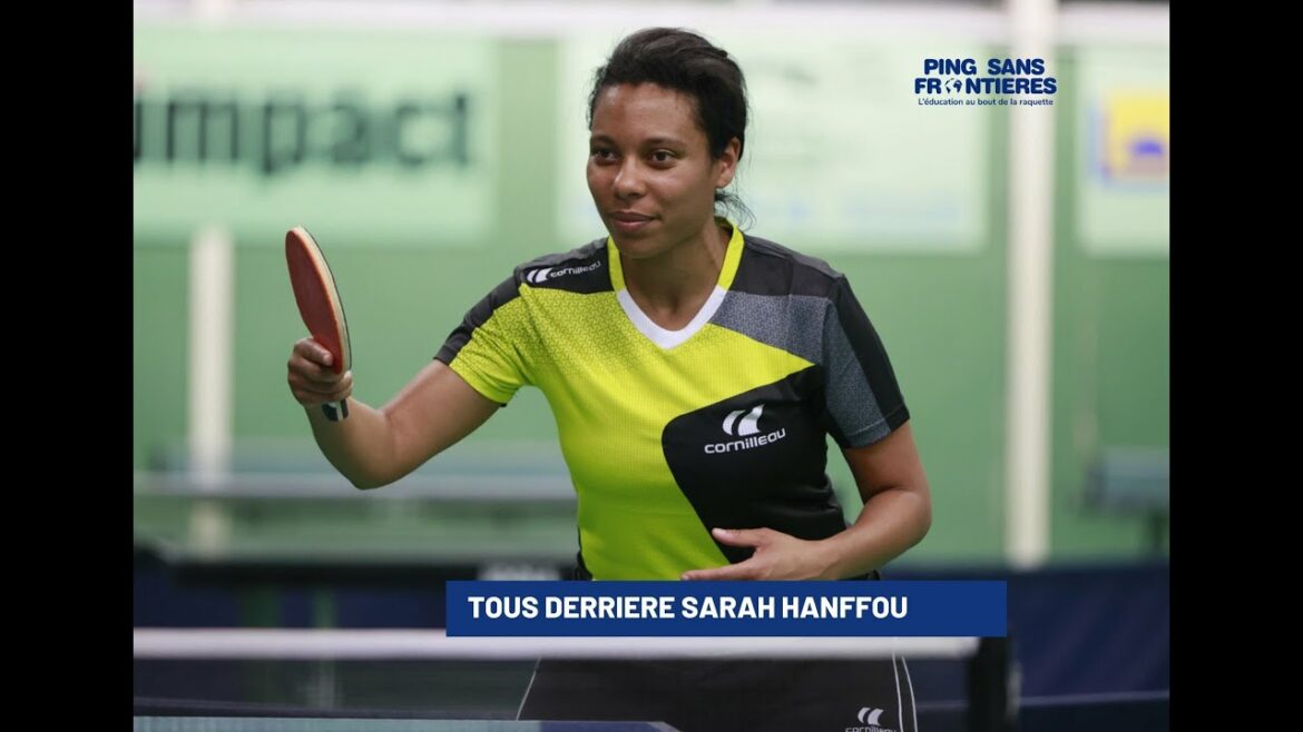 Jeux Olympiques de Tokyo – Ping Sans Frontières soutient Sarah Hanffou