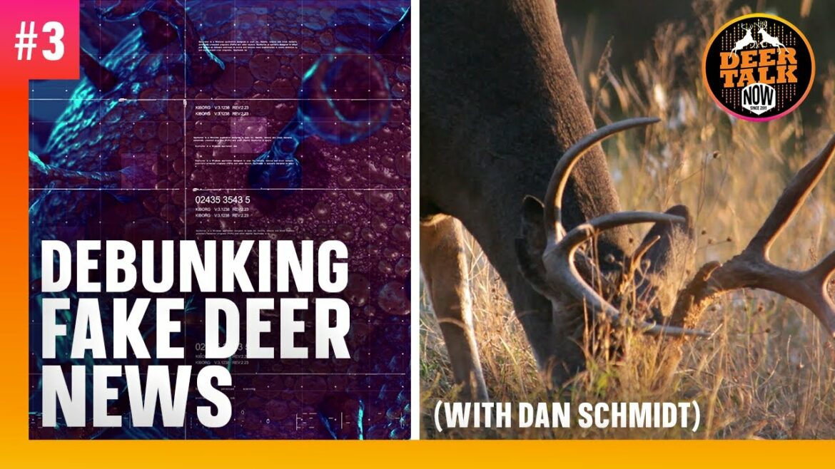 #3 : DEBUNKING FAKE DEER NEWS avec Daniel Schmidt |  Balado Deer Talk Now