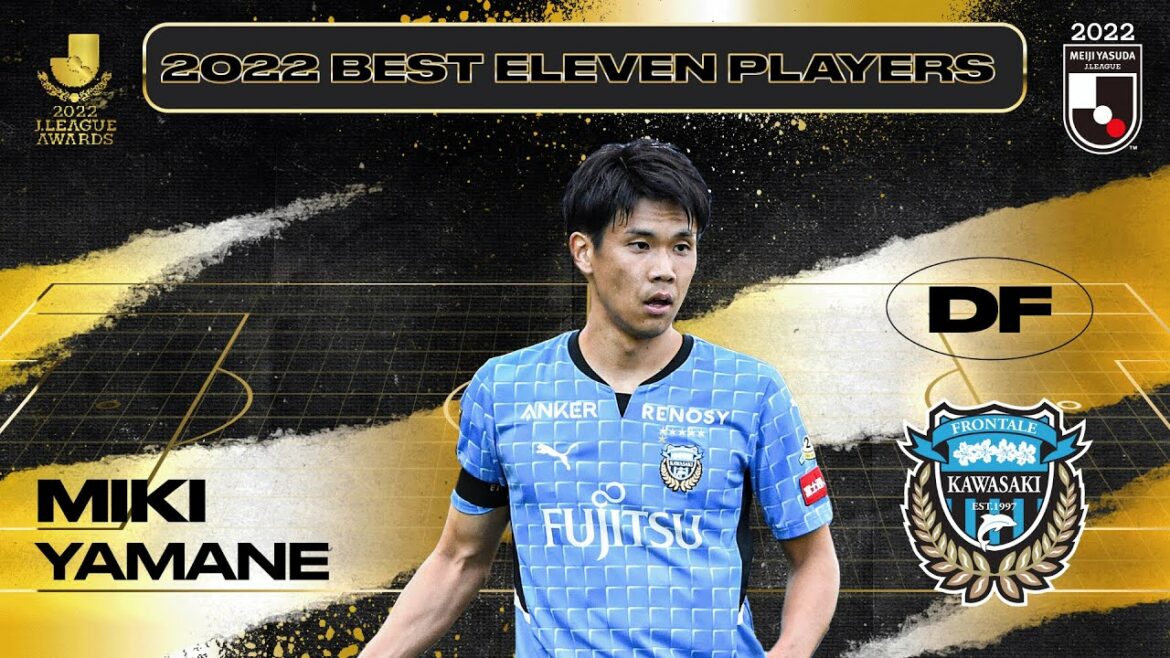 Miki Yamane | Kawasaki Frontale | 2022 MEIJI YASUDA J1 LEAGUE Prix du meilleur onze