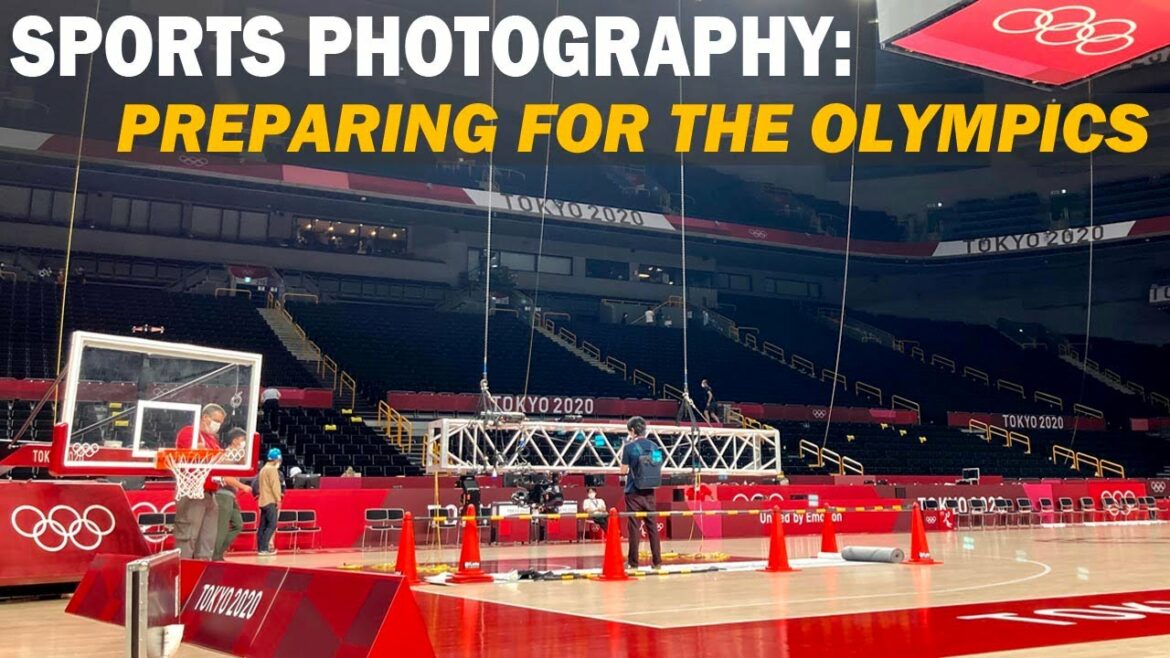 SPORTS PHOTOGRAPHY at the OLYMPICS: Preparing for Tokyo 2020