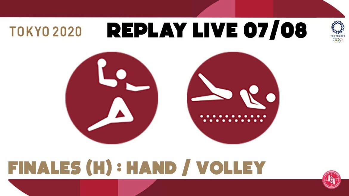 Jeux Olympiques Tokyo 2020 - Replay Live du 07/08 #2 (finales de handball et volleyball)