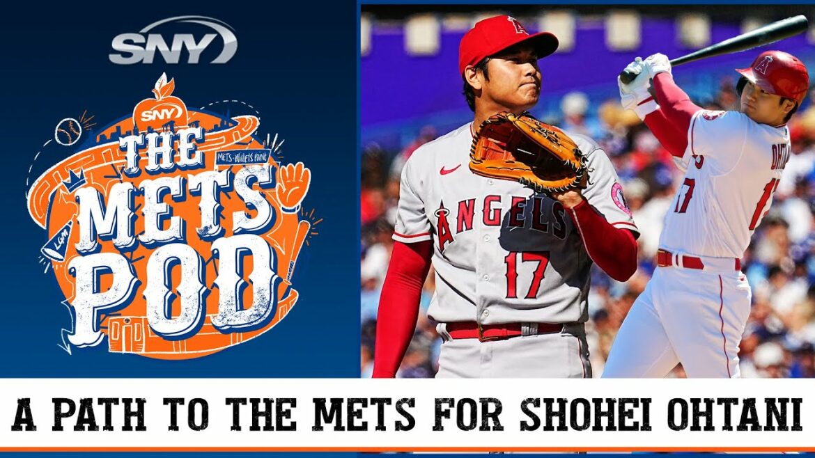 Voici le plan pour Shohei Ohtani rejoignant les Mets | Le Pod Mets | SNY Voici le plan pour Shohei Ohtani rejoignant les Mets | Le Pod Mets | SNY