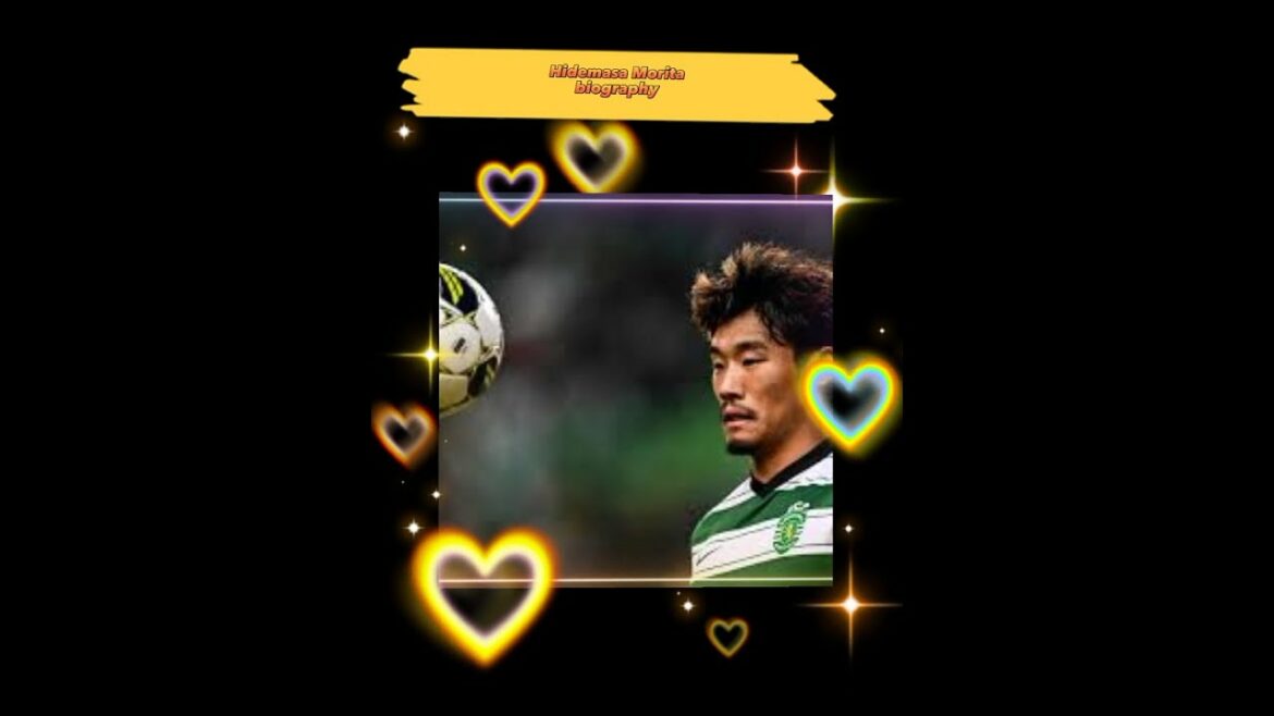 biographie du joueur de football Hidemasa Morita||#fifaworldcup #fifa #biographie #footballshorts