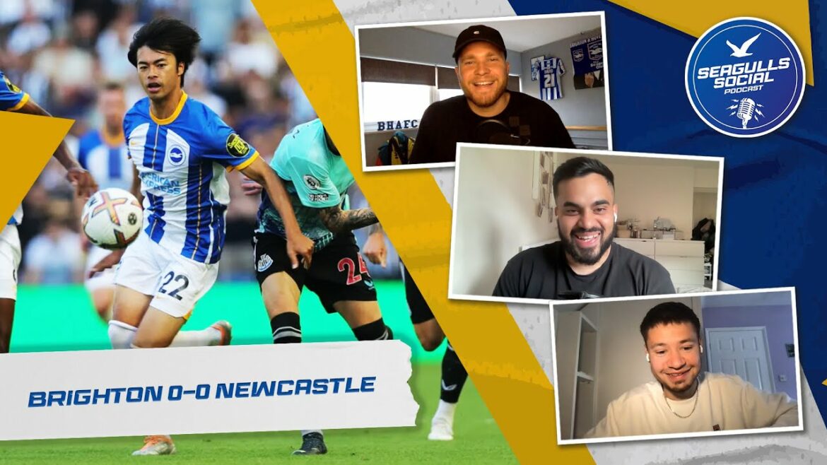 Kaoru Mitoma est-il notre nouveau Star Boy ?  |  Brighton 0-0 Newcastle |  MOUETTES SOCIALES - S3 - EP.2