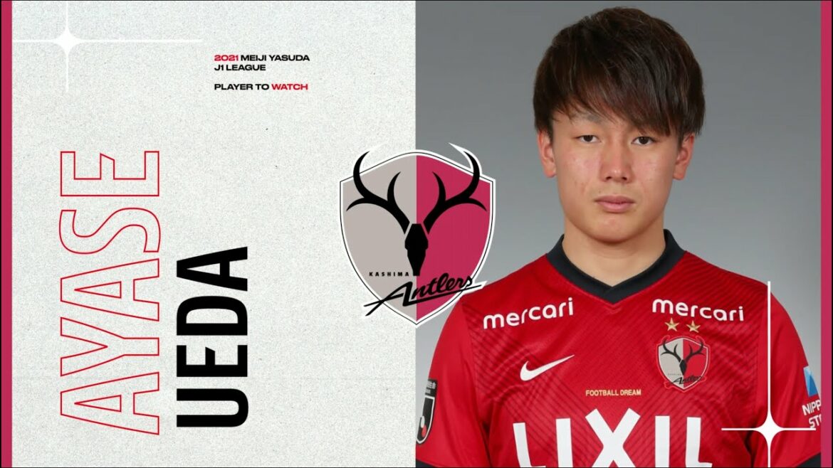 Joueur à surveiller 2021 : Ayase Ueda | Kashima Antlers | 2021 MEIJI YASUDA J1 LEAGUE