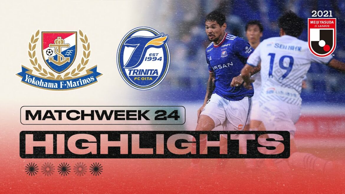 Daizen Maeda est un HÉROS HAT-TRICK ! | Yokohama F･Marinos contre Oita Trinita | Matchweek 24 | J1 LEAGUE