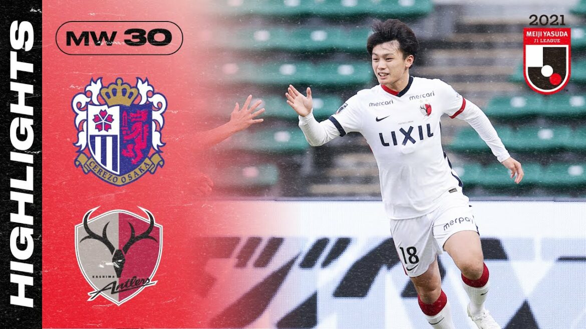 Ueda a aidé avec Antlers COMEBACK |  Cerezo Osaka 1-2 Kashima Antlers |  Semaine 30 |  LIGUE J1 2021