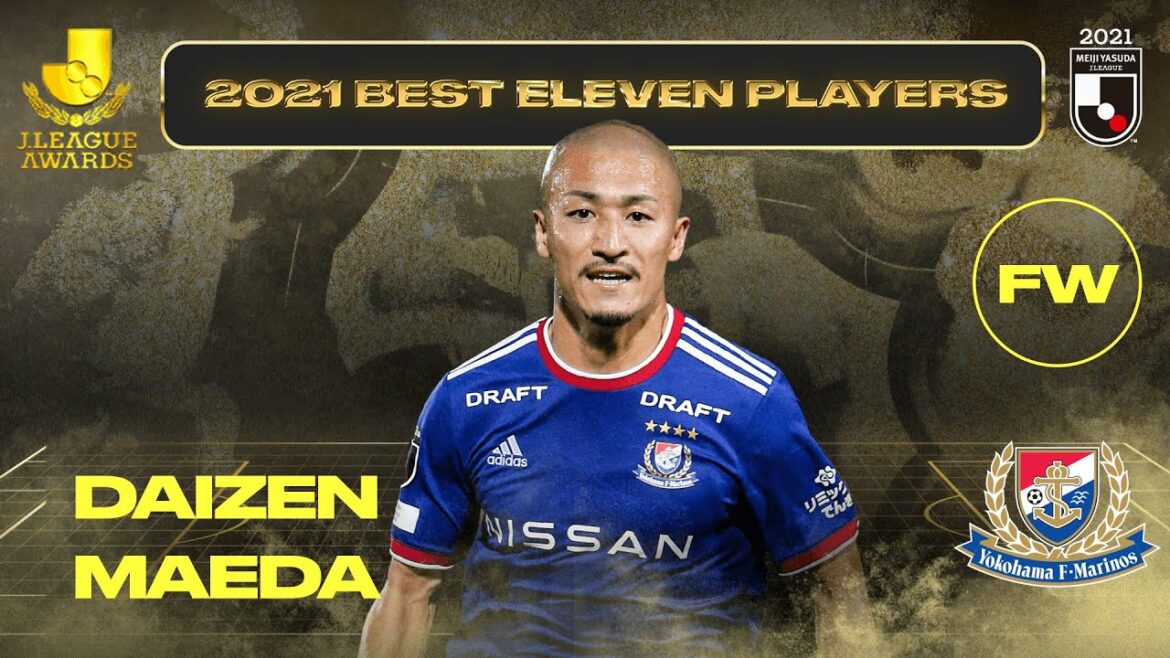 Daizen Maeda | Yokohama F･Marinos | 2021 MEIJI YASUDA J1 LEAGUE Prix du meilleur onze