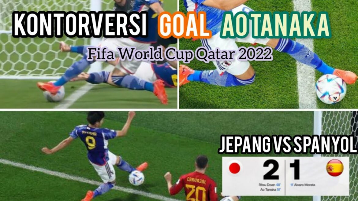 AO TANAKA GOAL CONTROVERSY // JAPON VS ESPAGNE (2 - 1) COUPE DU MONDE DE LA FIFA, QATAR 2022