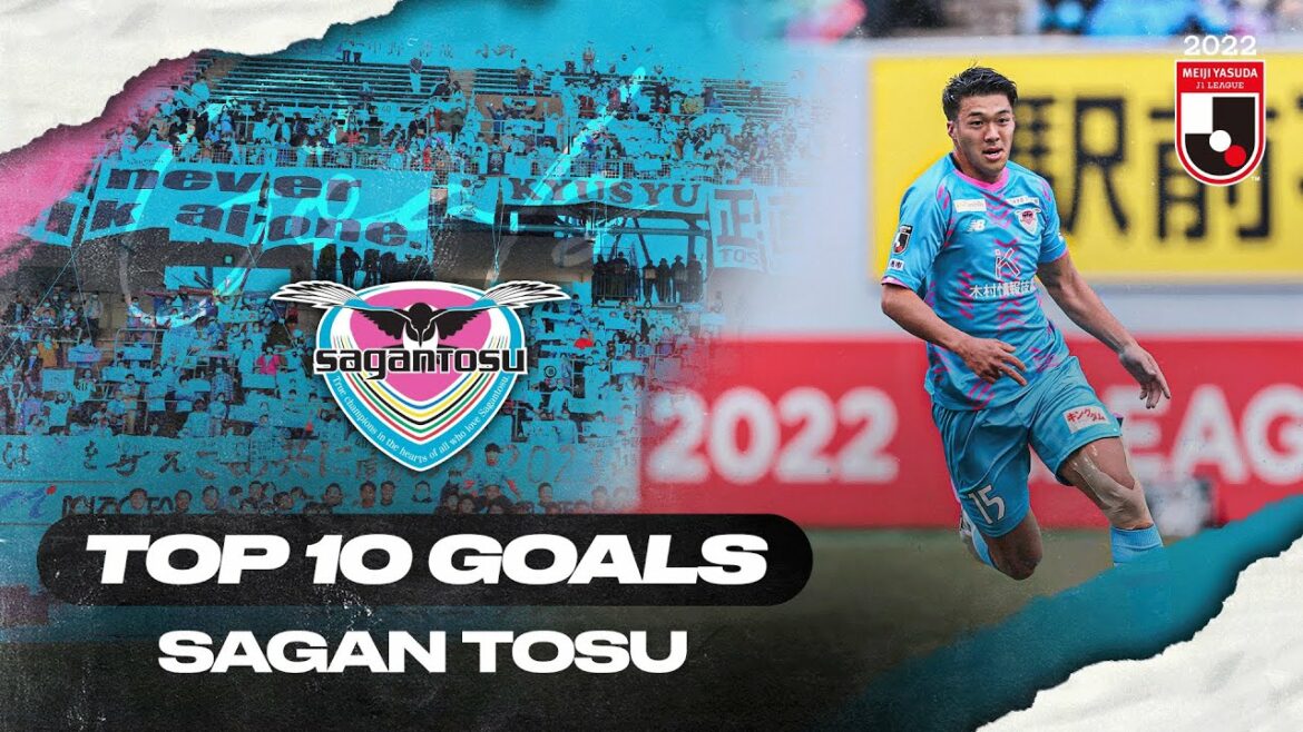 Coup franc, tête puissante et plus encore !  |  TOP 10 des buts de Sagan Tosu en 2022 MEIJI YASUDA J1 LEAGUE
