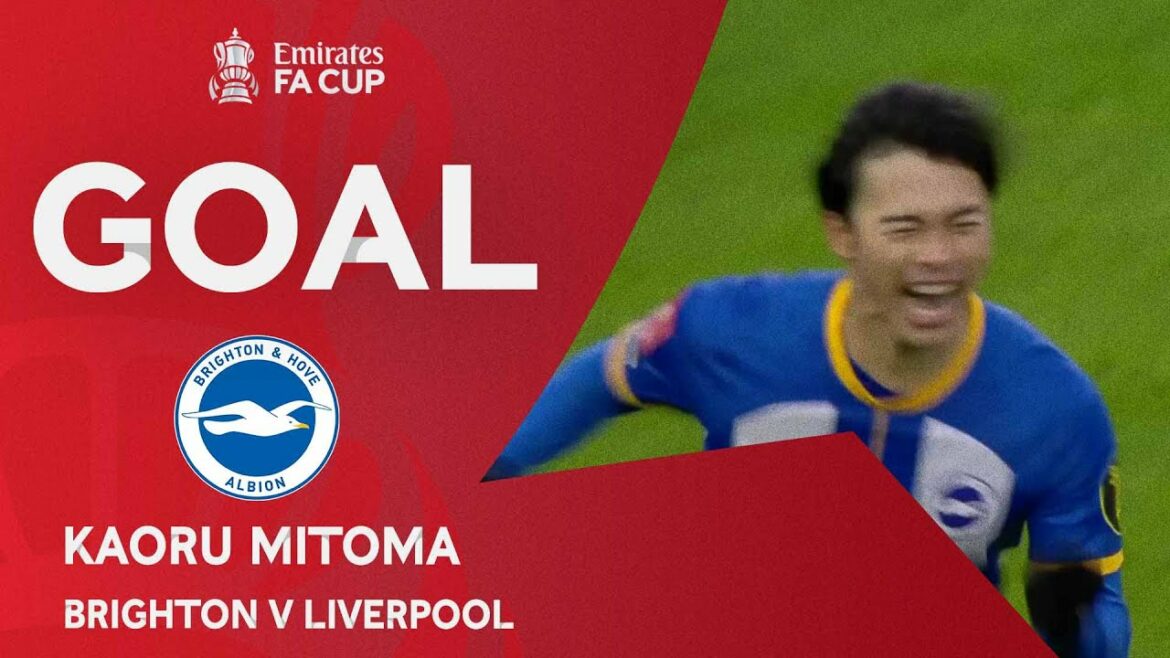 BUT |  Kaoru Mitoma |  Brighton 2-1 Liverpool |  Quatrième tour |  Emirates FA Cup 2022-23