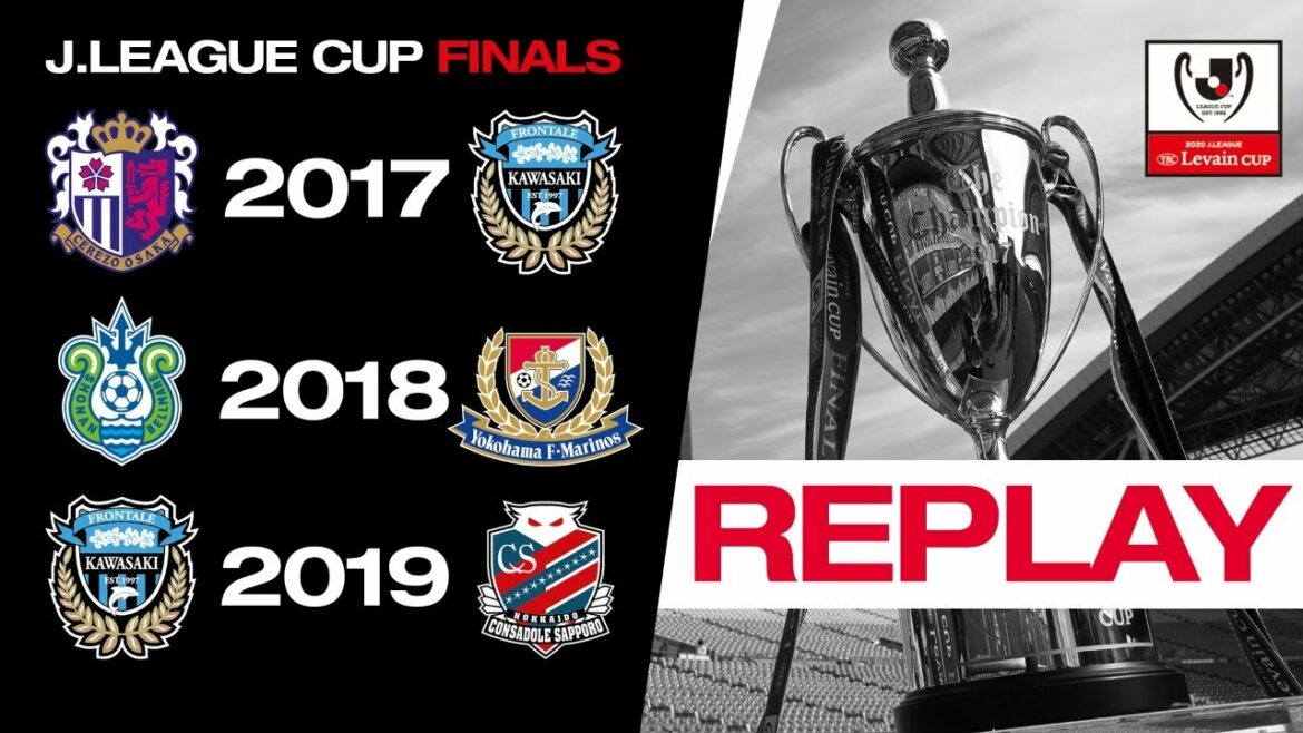 REPLAY EN DIRECT |  Finales de la Coupe J.League 2017, 2018 et 2019 |  J.LEAGUE