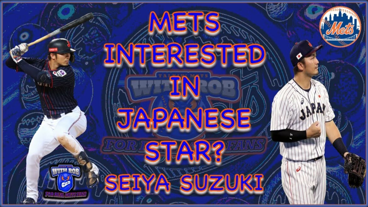 METS Intéressé par la superstar japonaise SEIYA SUZUKI ?  (MLB FREE AGENCY/METS NEWS/METS TRADE RUMORS)