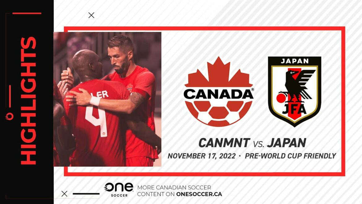 FAITS SAILLANTS : CanMNT c. Japon lors d'un match amical avant la Coupe du monde (17 nov. 2022)