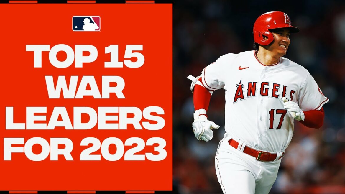 Top 15 des leaders WAR projetés pour 2023 !  (Feat. Shohei Ohtani, Aaron Judge et PLUS!)