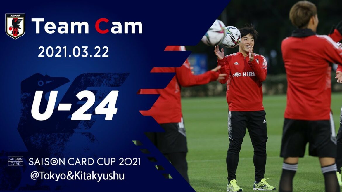 [Team Cam]2021.3.22 Début des activités de l'équipe nationale japonaise U-24 pour l'année olympique de Tokyo