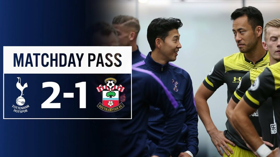 PASS JOUR DE MATCH |  CAME TUNNEL |  SPURS 2-1 SOUTHAMPTON