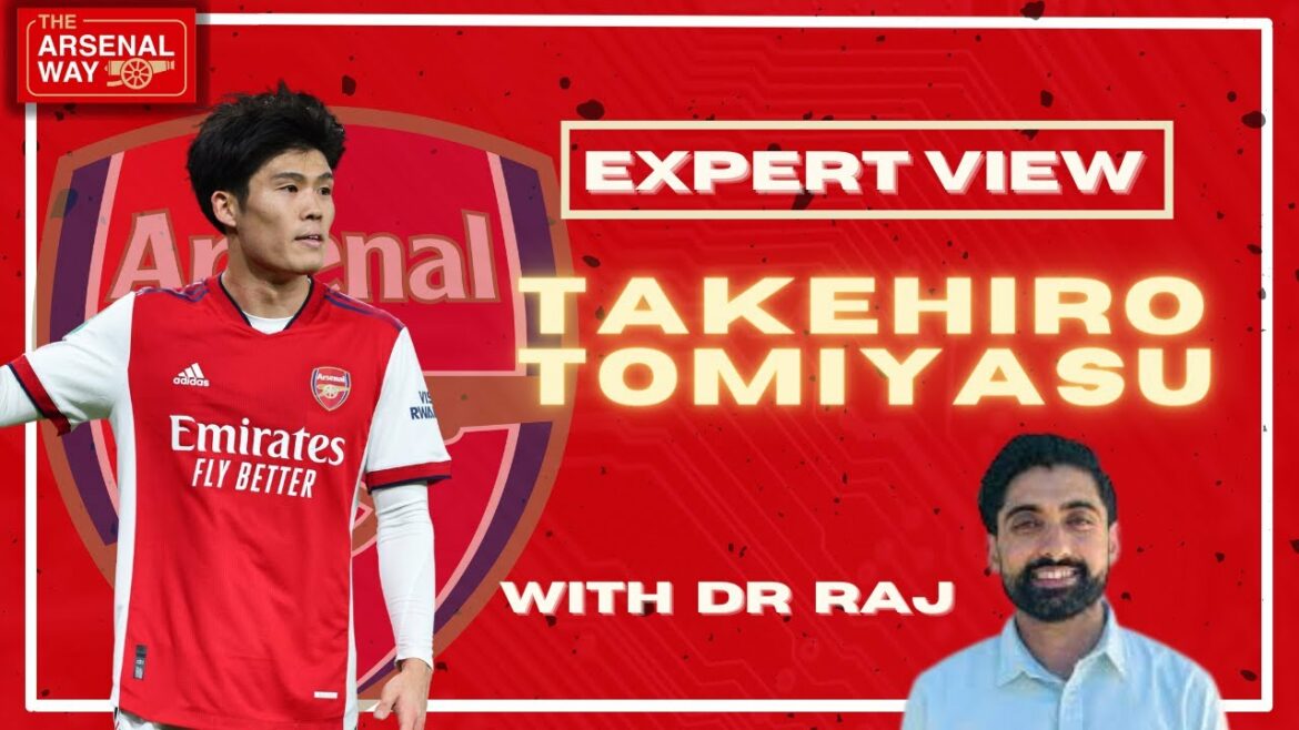 Le Dr Rajpal Brar explique le point sur la blessure de Takehiro Tomiyasu |  Vue experte