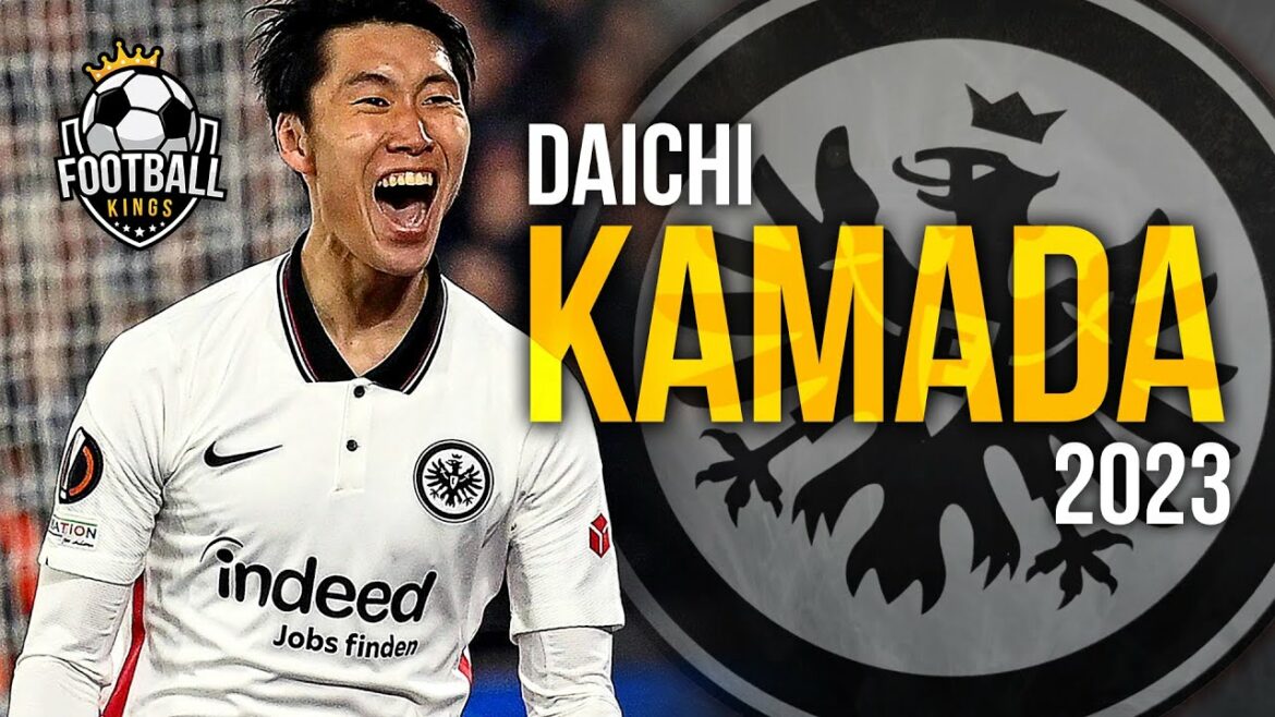Daichi Kamada 2023 - Compétences, aides et objectifs brillants |  HD