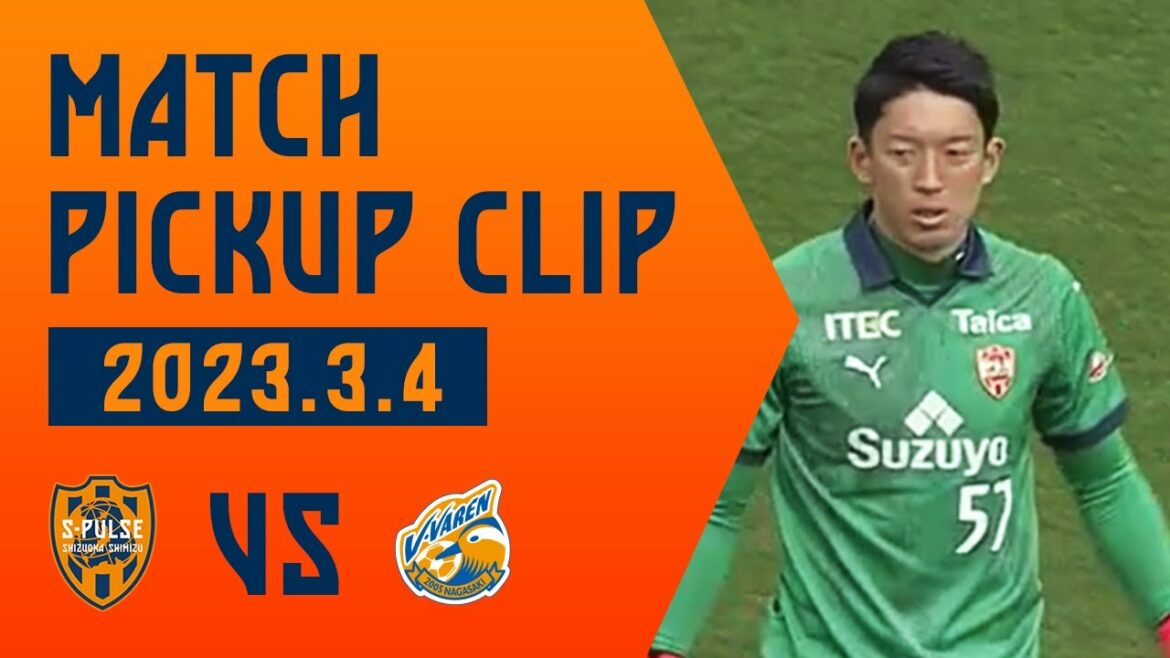 [Clip de ramassage]"Bien sauf pour une contre-attaque rapide ! Cette personne est toujours Shuichi Gonda" 3.4 V-Varen Nagasaki @Trusta | Shimizu S-Pulse Official