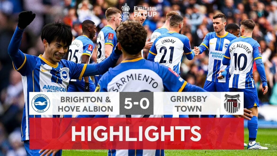 Ferguson et Mitoma envoient les Seaguls à Wembley ! | Brighton 5-0 Grimsby | Emirates FA Cup 2022-23 Ferguson et Mitoma envoient les Seaguls à Wembley ! | Brighton 5-0 Grimsby | Emirates FA Cup 2022-23