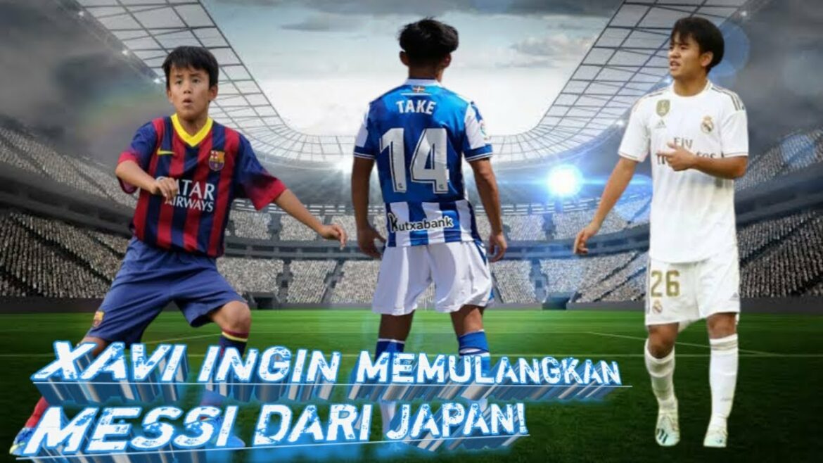 TAKEFUSA KUBO Petit à LAMASIA a grandi au REAL MADRID a mûri à la REAL SOCIEDAD où reviendra-t-il?