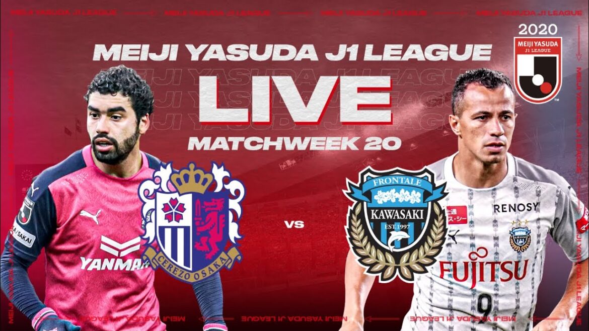 EN DIRECT |  Cerezo Osaka contre Kawasaki Frontale |  Semaine 20 |  2020 |  Ligue J1