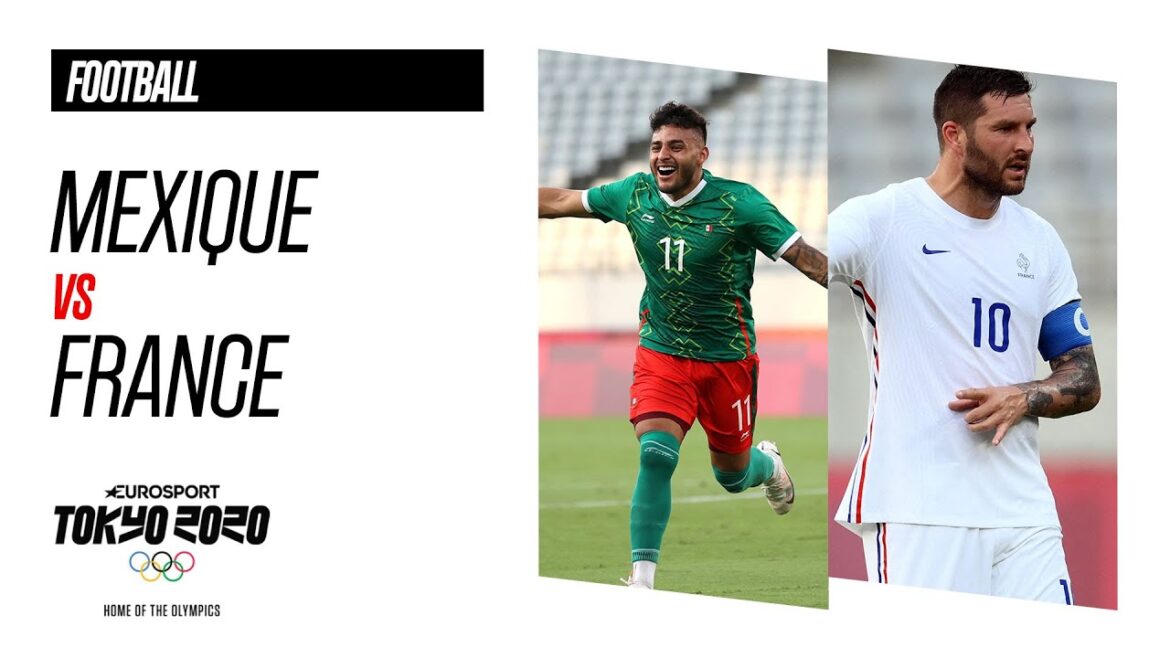MEXIQUE v FRANCE | Football | Les Jeux Olympiques Tokyo 2020