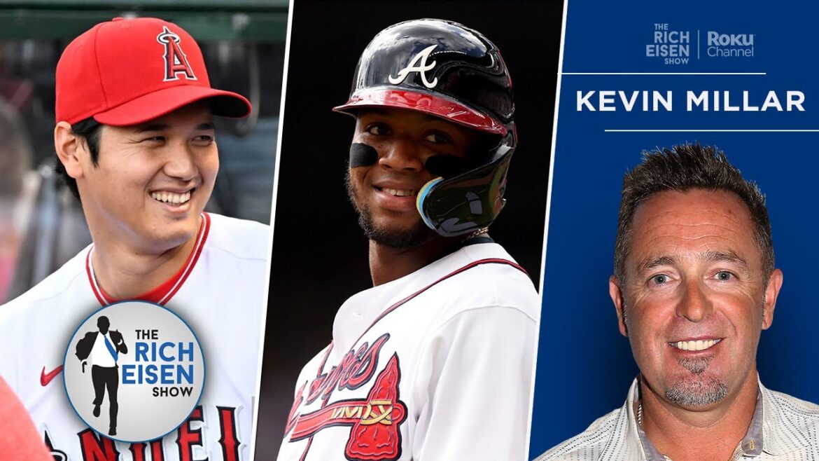 Kevin Millar de MLB Network sur Ohtani en séries éliminatoires;  Braves sont la meilleure équipe de NL |  Le spectacle Rich Eisen