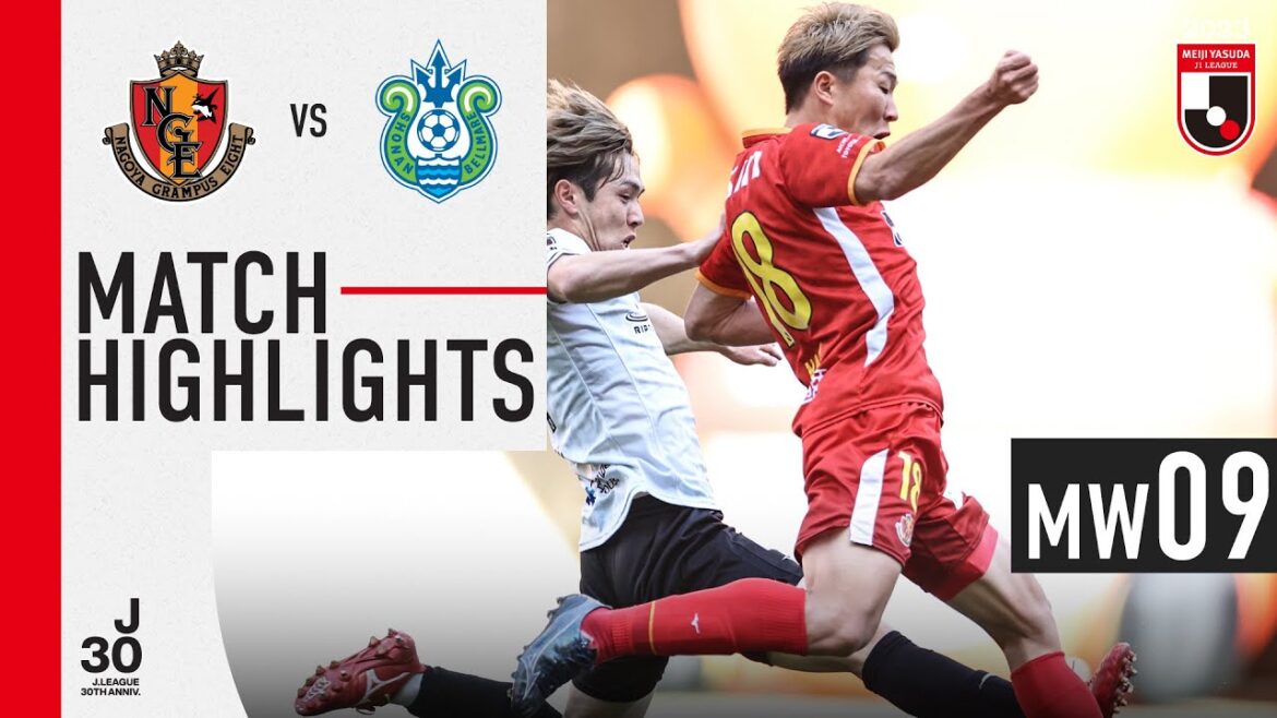 Tout est carré à Nagoya !  |  Nagoya Grampus 2-2 Shonan Bellmare |  MW 9 |  Ligue J1 2023