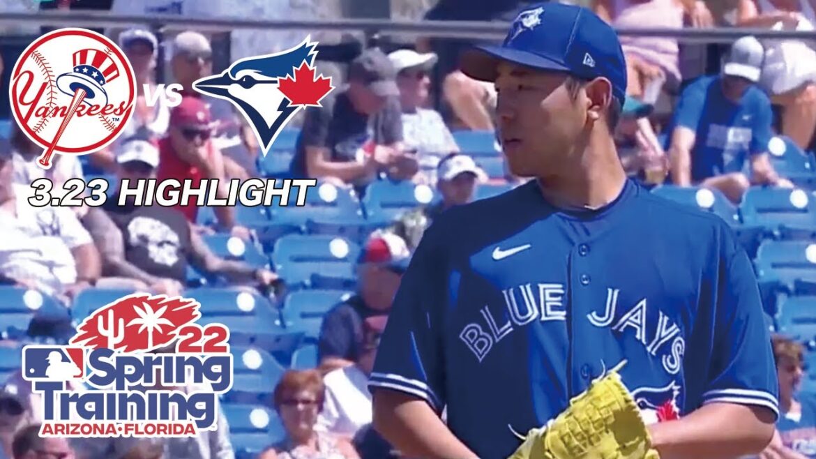 [Entraînement printanier de la MLB]Faits saillants du match Yankees contre Blue Jays - Yusei Kikuchi Pitching Match -