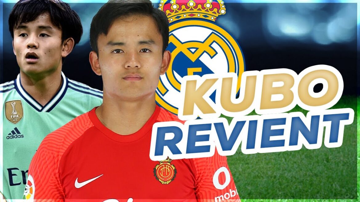 TAKEFUSA KUBO DE RETOUR AU REAL MADRID POUR LA SAISON 2022 2023 !?