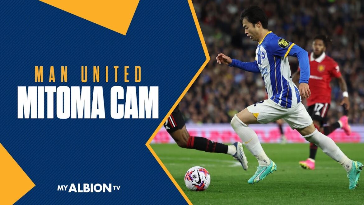 Mitoma Cam contre Manchester United