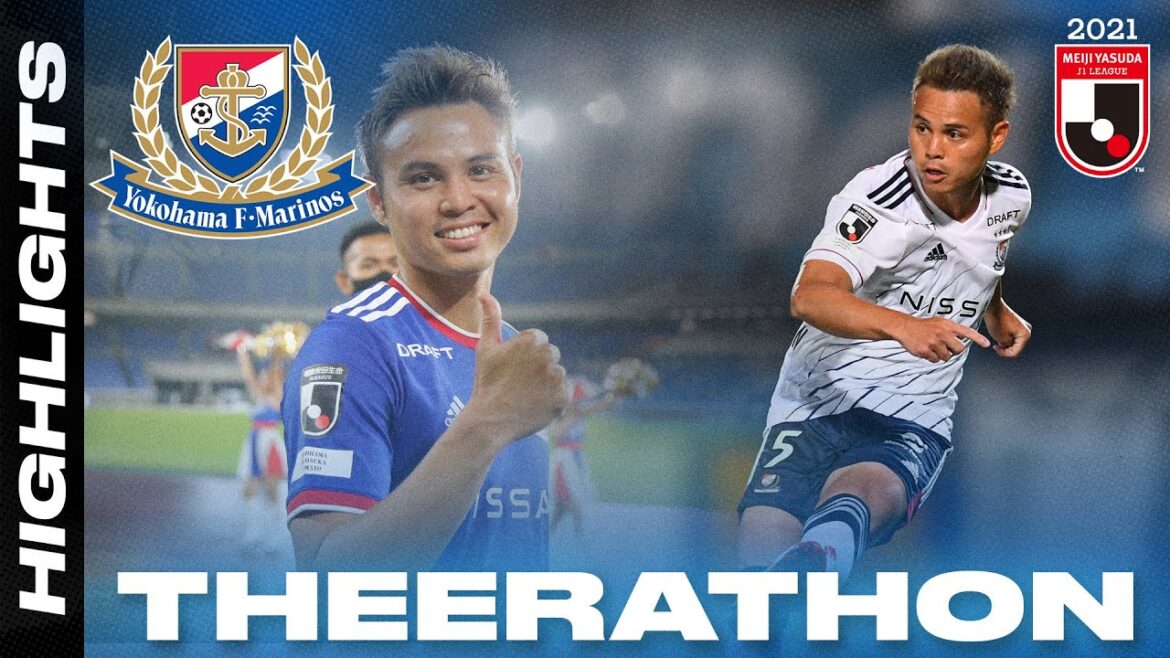 Theerathon Bunmathan - L'arme mortelle de Yokohama F･Marinos |  Faits saillants 2021 |  LIGUE J1