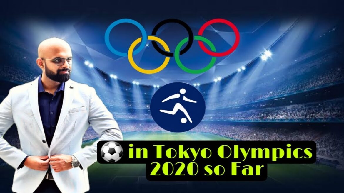 Football aux Jeux olympiques de Tokyo 2020 jusqu'à présent ||  Expliqué en hindi ||  Tour d'horizon du football à Tokyo 2020