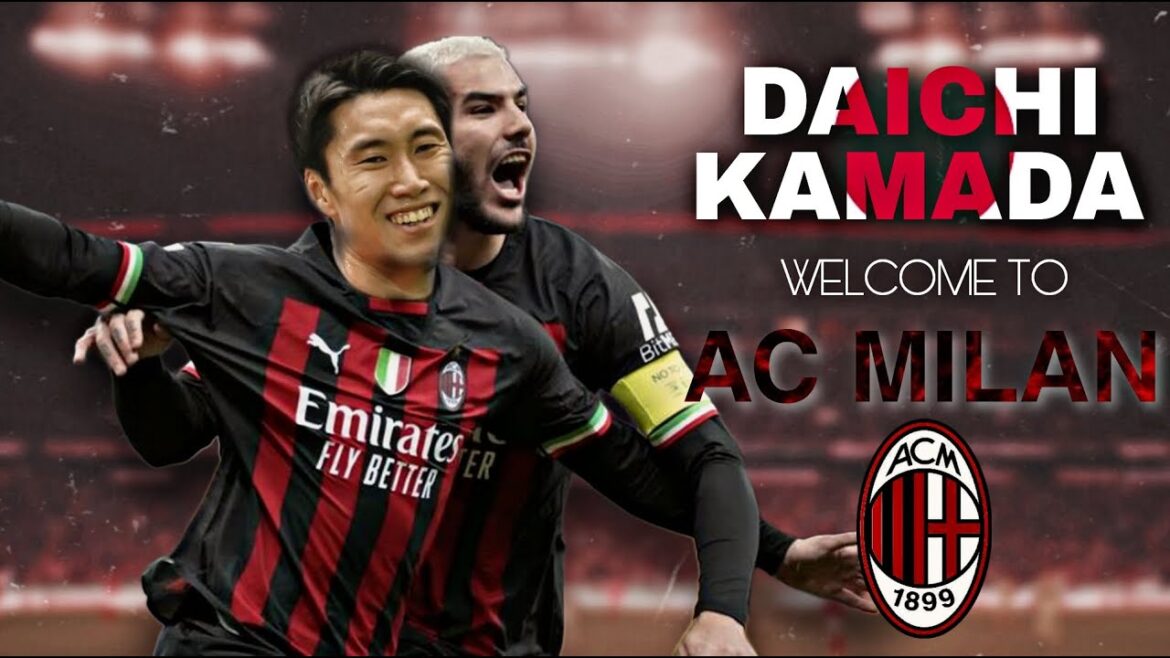 Daichi Kamada ● Bienvenue à l'AC Milan - Compétences, passes décisives et buts insensés ● Kamada Bienvenue à l'AC Milan