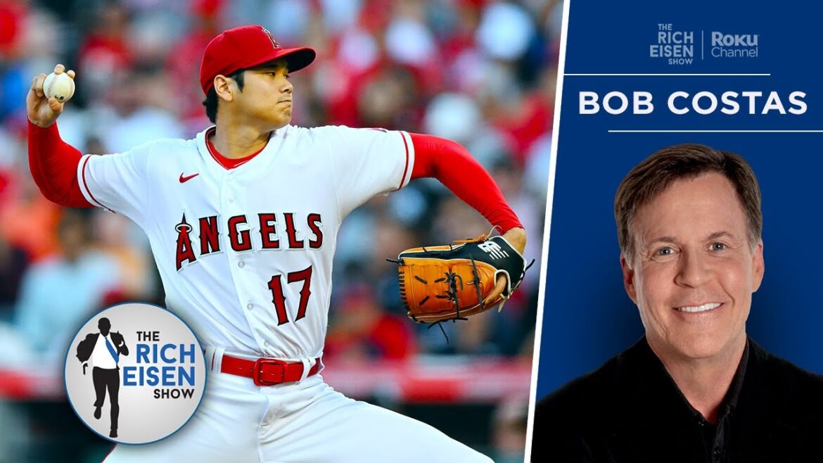 Bob Costas : Pourquoi les anges sont peu susceptibles d'échanger Shohei Ohtani |  Le spectacle Rich Eisen