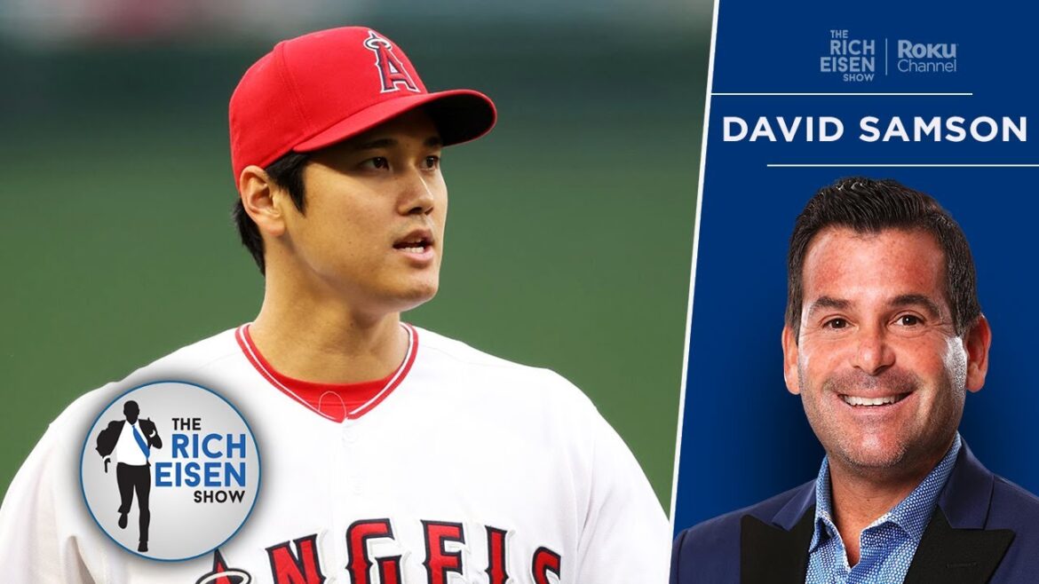Ex-Ex-MLB Exec David Samson: Les anges devraient échanger Ohtani puis le re-signer | Le spectacle Rich Eisen Ex-Ex-MLB Exec David Samson: Les anges devraient échanger Ohtani puis le re-signer | Le spectacle Rich Eisen