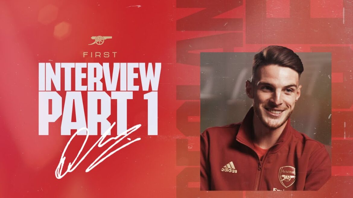 "Je veux mes meilleures années dans ce grand club" |  Première interview d'Arsenal de Declan Rice |  Partie 1