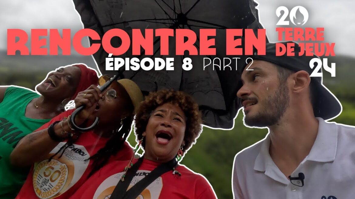 La Martinique, c'est chaud | Rencontre en #TerredeJeux2024 | Épisode 8 Partie 2
