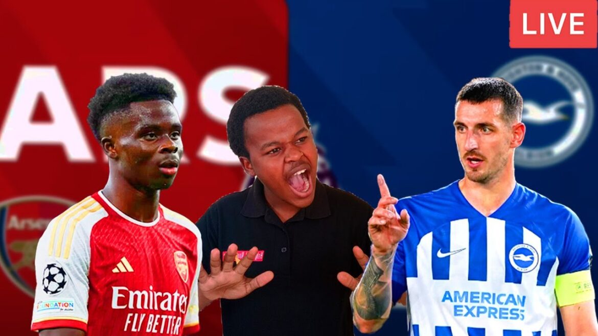 🔴EN DIRECT |  ARSENAL CONTRE BRIGHTON |  PREMIÈRE LIGUE|  BRIGHTON |  MITOME|  SAKA |  ProjetDavie
