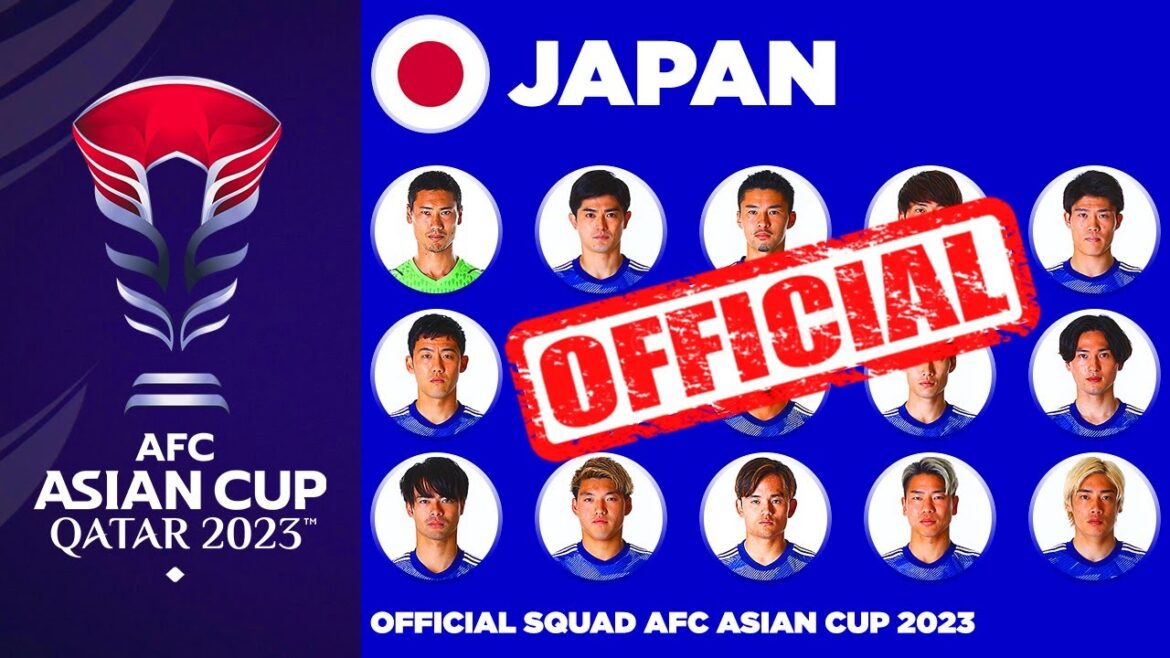 JAPON OFFICIEL 26 MAN SQUAD AFC ASIA CUP 2023 |  COUPE D'ASIE AFC QATAR 2023