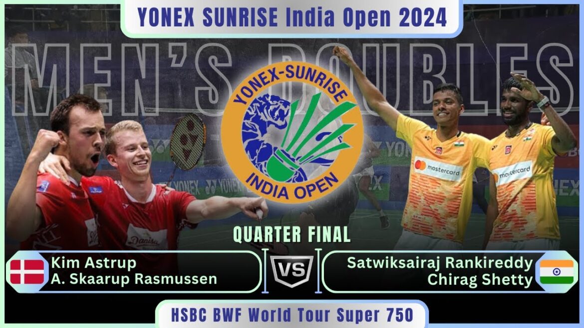 Kim Astrup/Anders Skaarup Rasmussen contre Satwiksairaj Rankireddy/Chirag Shetty |  Qualifs - Open d'Inde 2024