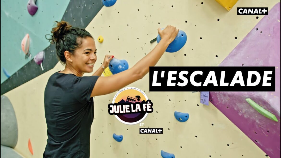 Julie la fé - Spécial Jeux Olympiques - Escalade