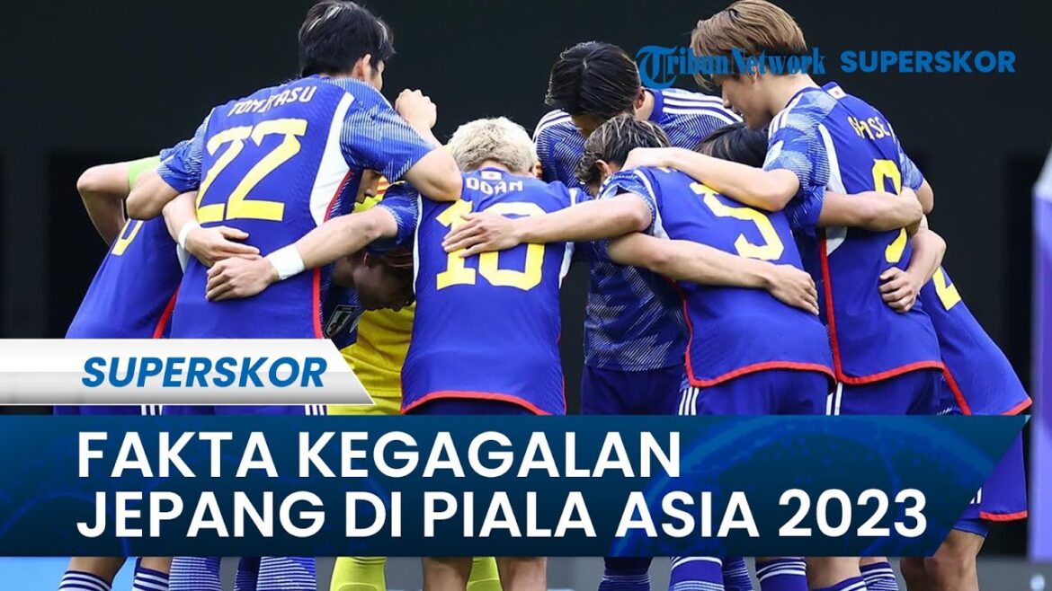 FAITS SUR L'ÉCHEC du Japon lors de la Coupe d'Asie 2023, échange instantané de pronostics de champions Ambyar : les champions potentiels ont échoué !