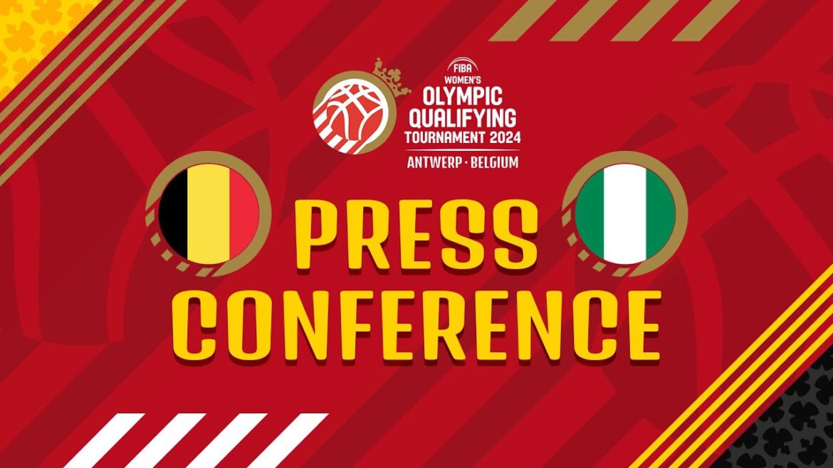 Belgique contre Nigeria - Conférence de Presse |  Qualification olympique féminine FIBA.  Tournoi Belgique 2024