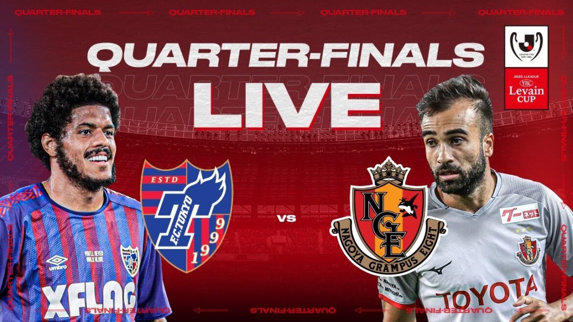 EN DIRECT | FCTokyo contre Nagoya Grampus | COUPE J.LEAGUE YBC Levain 2020 EN DIRECT | FCTokyo contre Nagoya Grampus | COUPE J.LEAGUE YBC Levain 2020