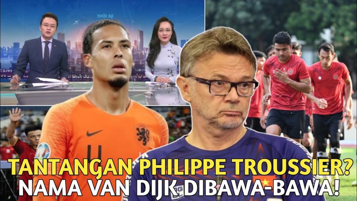 Le défi de Philippe Troussier face à l'équipe nationale indonésienne est Virgil-Van-Dijk ?