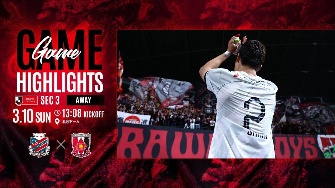 Meiji Yasuda J1 League Round 3 Hokkaido Consadole Sapporo contre Urawa Reds