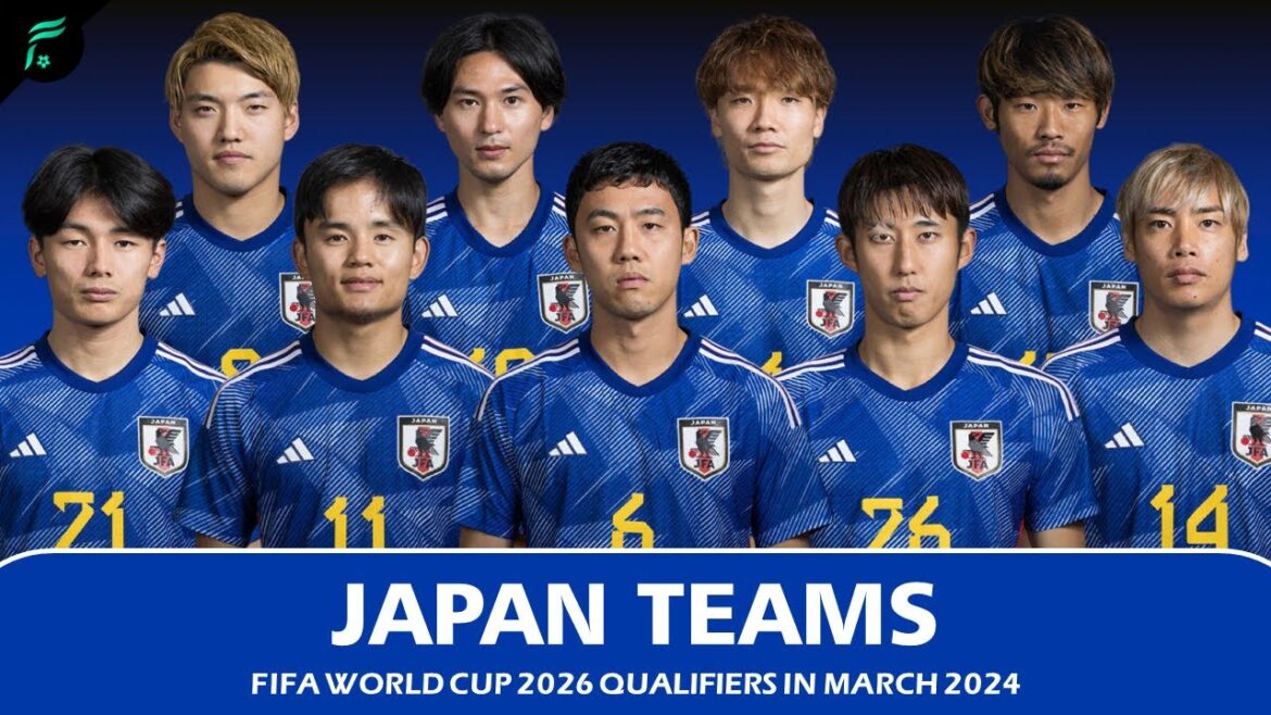 JAPON 🇯🇵 ÉQUIPES D'ÉQUIPES 2024 - Éliminatoires pour la Coupe du Monde de la FIFA 2026 en mars 2024 |  FAN de Football